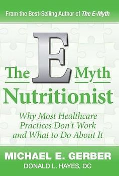 The E-Myth Nutritionist