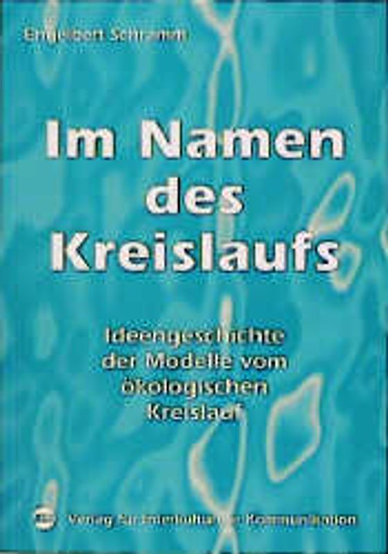 Im Namen des Kreislaufs