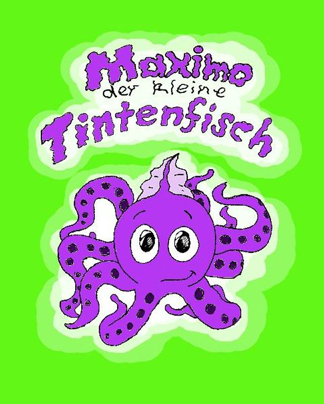 Maximo der kleine Tintenfisch