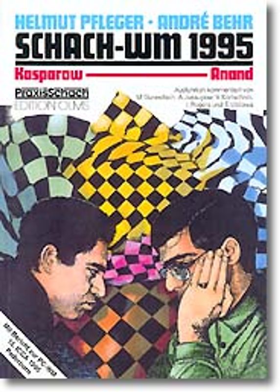 Schach-WM 1995 Kasparow - Anand