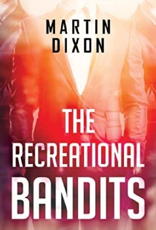 The Recreational Bandits