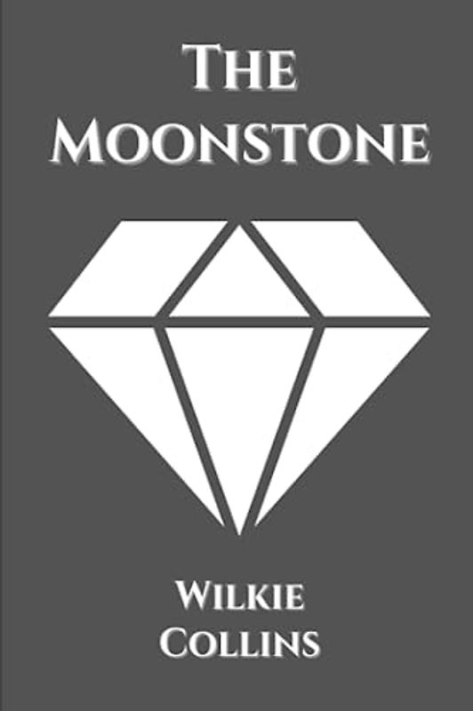 The Moonstone
