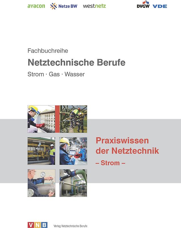 Praxiswissen der Netztechnik - Strom