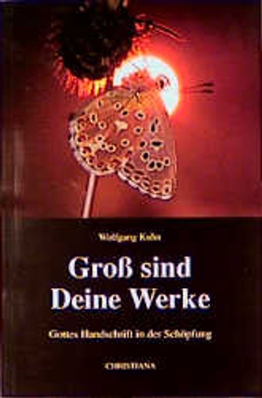 Gross sind Deine Werke