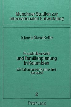 Fruchtbarkeit und Familienplanung in Kolumbien