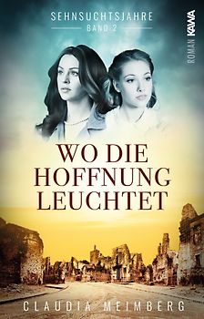 Sehnsuchtsjahre (Band 2)