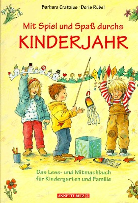 Mit Spiel und Spass durchs Kinderjahr
