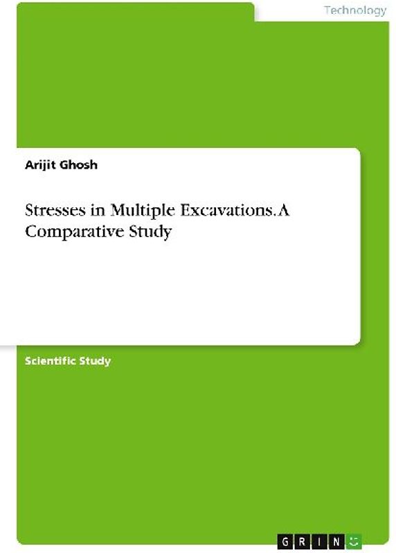 Stresses in Multiple Excavations. A Comparative Study
