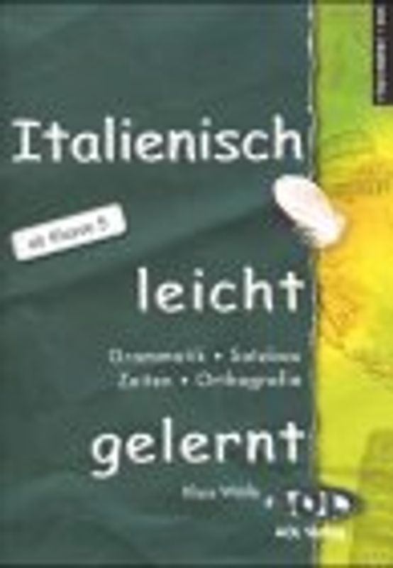 Italienisch leicht gelernt. So finde ich den passenden Ausdruck!