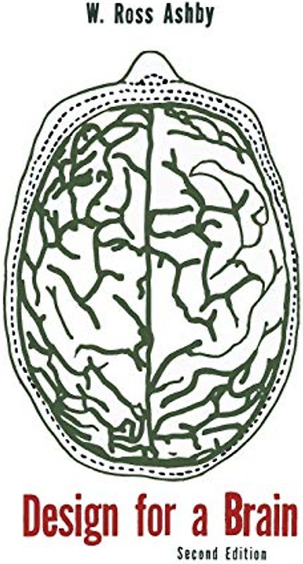 Design for a Brain: The Origin of Adaptive Behavior