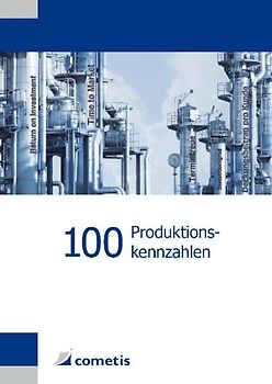 100 Produktionskennzahlen