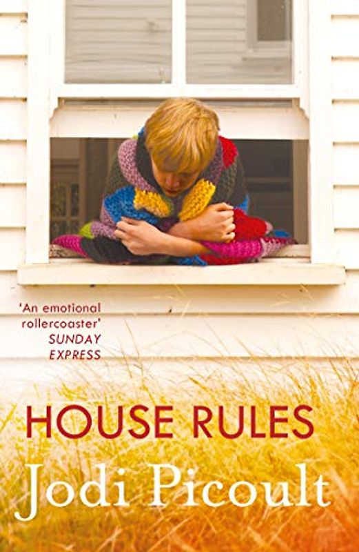 House Rules: the powerful must-read story of a mother’s unthinkable choice by the number one bestselling author of A Spark of Light