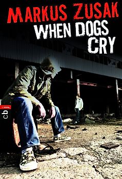When Dogs Cry