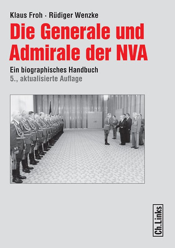 Die Generale und Admirale der NVA