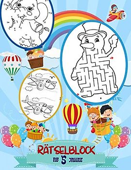 Rätselblock: Rätselspaß für Kinder ab 5 Jahre: Finde den Fehler, Labyrinthe, Sudoku, Punkt zu Punkt und Färbung....