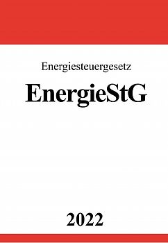 Energiesteuergesetz EnergieStG 2022