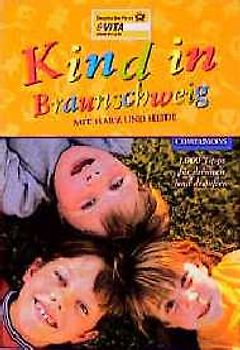 Kind in Braunschweig. Mit Harz und Heide