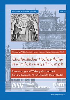 Churfürstlicher Hochzeitlicher HeimführungsTriumph