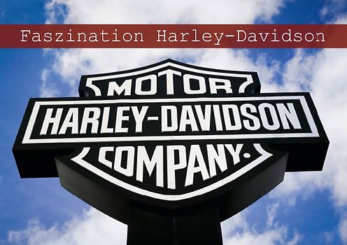 Faszination Harley-Davidson (Tischaufsteller DIN A5 quer)