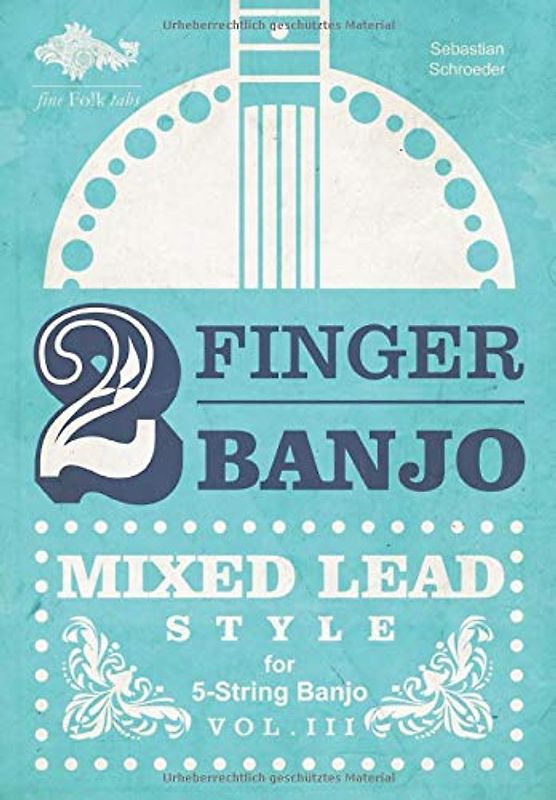2-FINGER-BANJO: MIXED LEAD STYLE: VOL. III (deutsch)