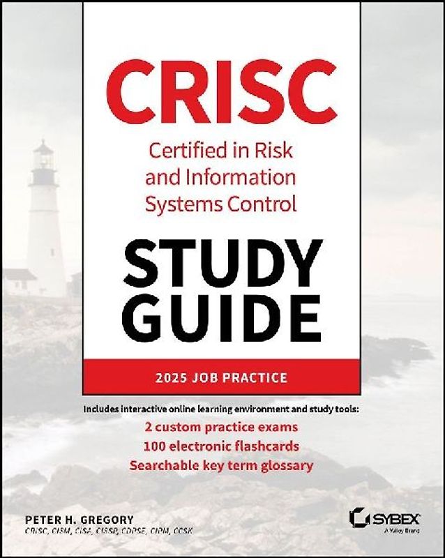 Crisc Certified in Risk and Information Systems Control Study Guide