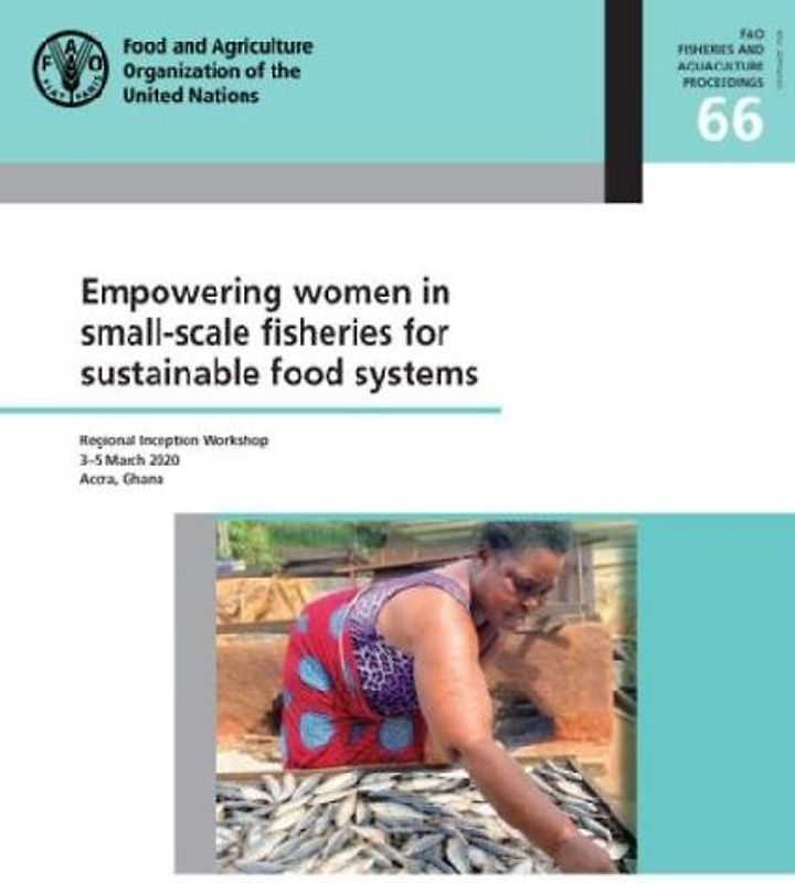 Empowering women in small-scale fisheries for sustainable food systems