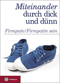 Miteinander durch dick und dünn