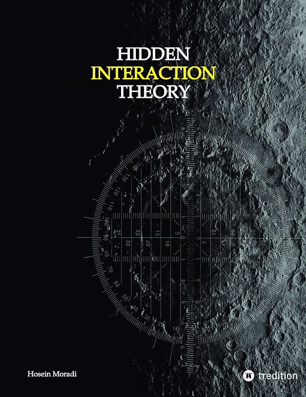 Hidden Interaction Theory