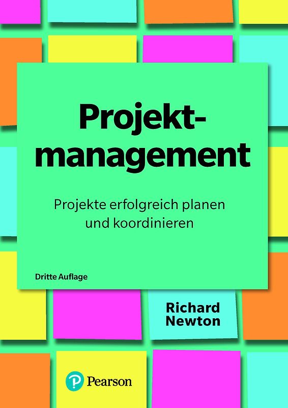 Projektmanagement - Projekte erfolgreich planen und koordinieren