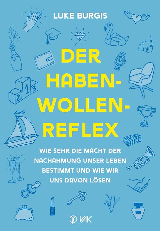 Der Haben-Wollen-Reflex