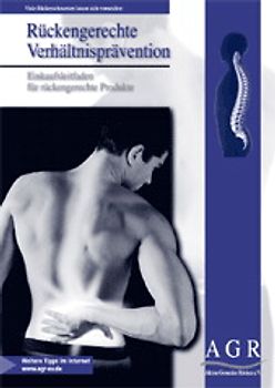 Rückengerechte Verhältnisprävention