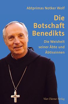 Die Botschaft Benedikts