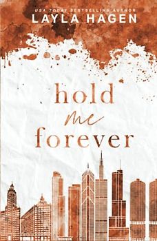 Hold Me Forever (A Hockey Romance) (The Maxwell Brothers)