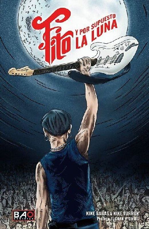 Fito: Y por supuesto la luna