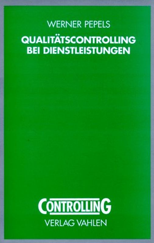 Qualitätscontrolling bei Dienstleistungen