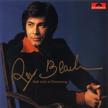 Roy Black - Halt' mich in Erinnerung