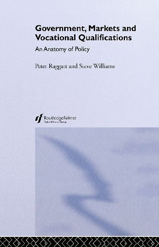 Government, Markets and Vocational Qualifications