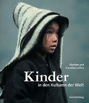 Kinder in den Kulturen der Welt