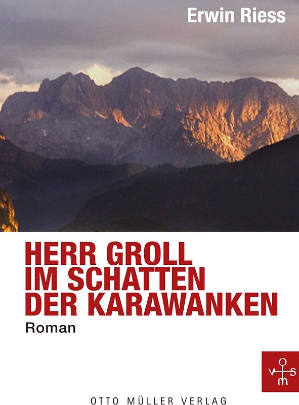 Herr Groll im Schatten der Karawanken.