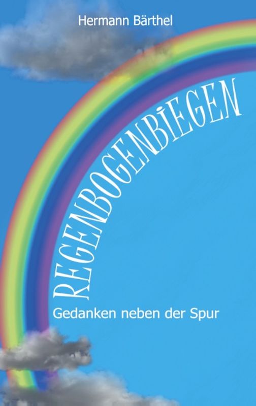 Regenbogenbiegen