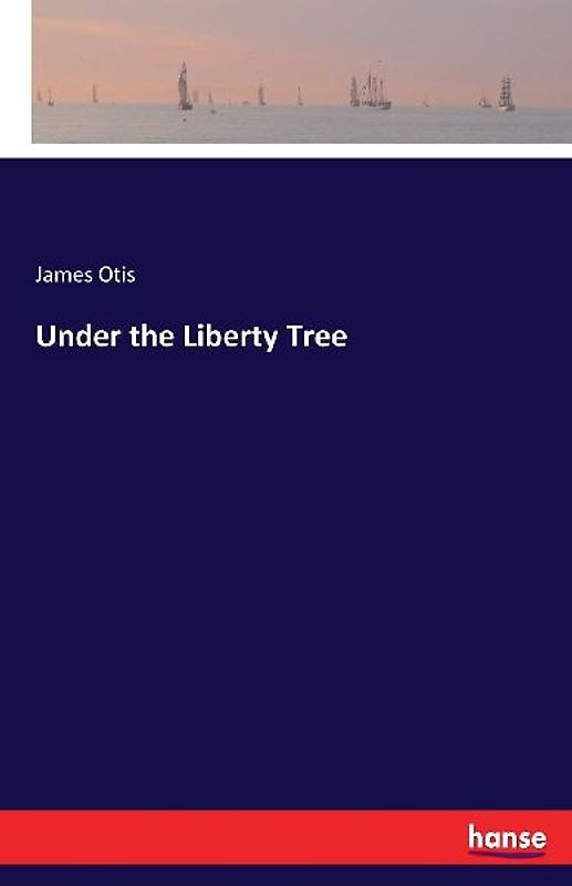 Under the Liberty Tree
