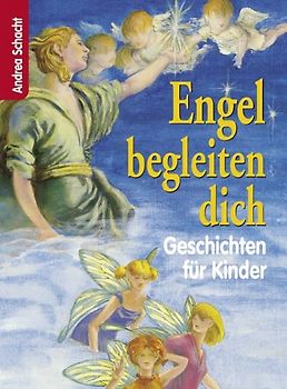 Engel begleiten dich