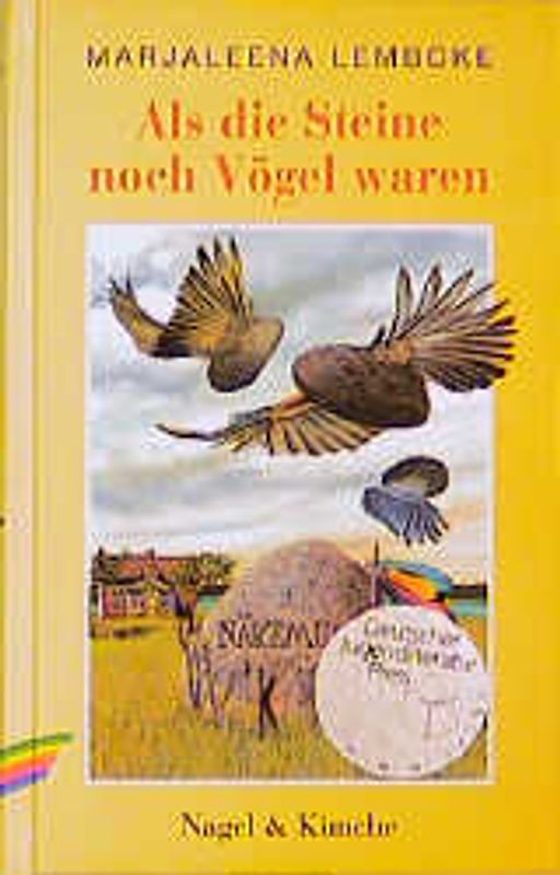 Als die Steine noch Vögel waren