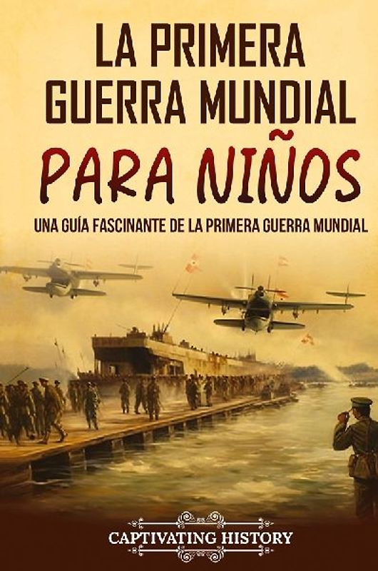 La Primera Guerra Mundial para Niños