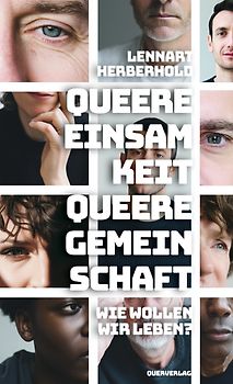 Queere Einsamkeit, Queere Gemeinschaft