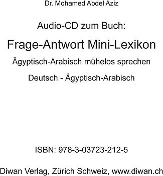 Audio CD zum Buch: Frage-Antwort Mini-Lexikon, Ägyptisch-Arabisch. Deutsch - Ägyptisch-Arabisch mit Lautschrift