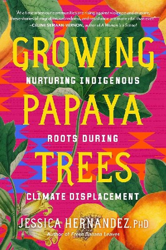 Growing Papaya Trees