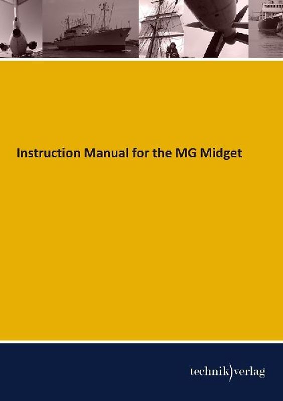 Instruction Manual for the MG Midget
