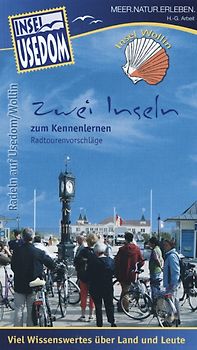 Insel Usedom - Zwei Inseln zum Kennenlernen