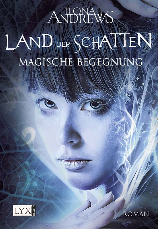 Land der Schatten - Magische Begegnung